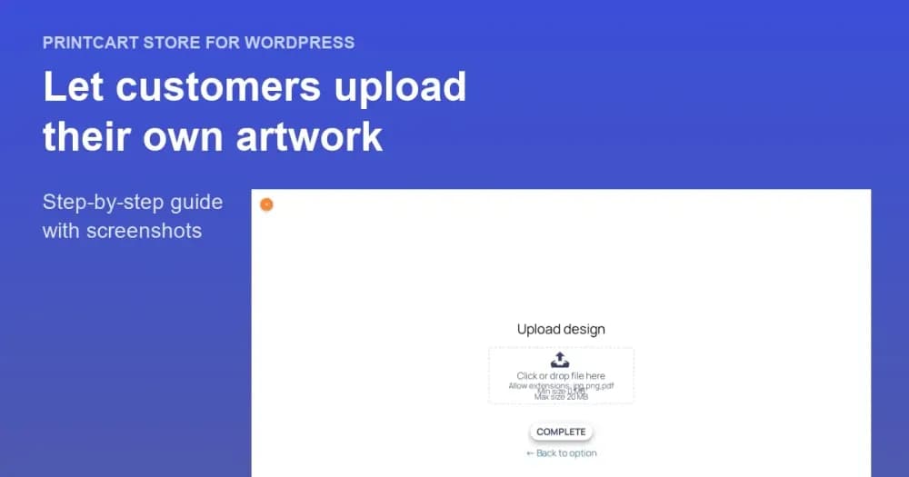 Cover: Let Customers Upload Their Own Artwork: File Types and Upload Rules in WooCommerce